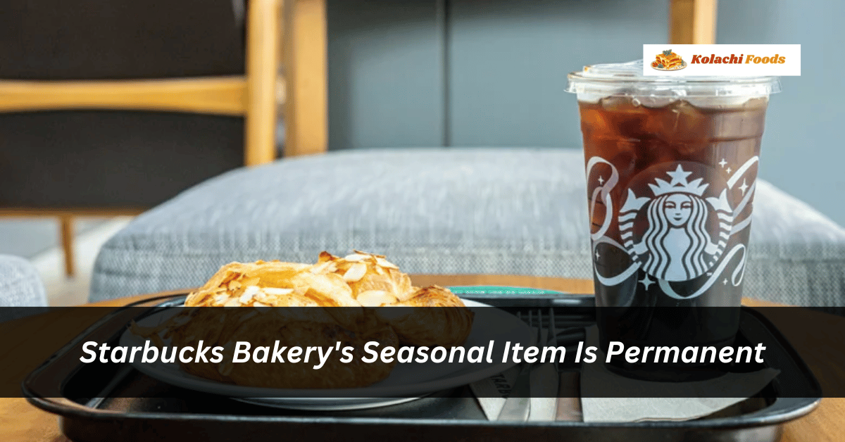 Starbucks Bakery's Seasonal Item Is Permanent